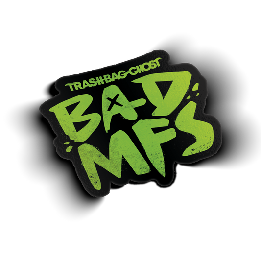 BAD MFS Green Sticker
